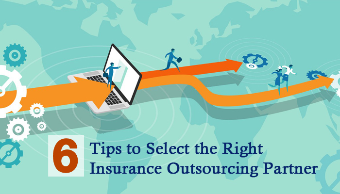 6 Tips for Successful Insurance Process Outsourcing